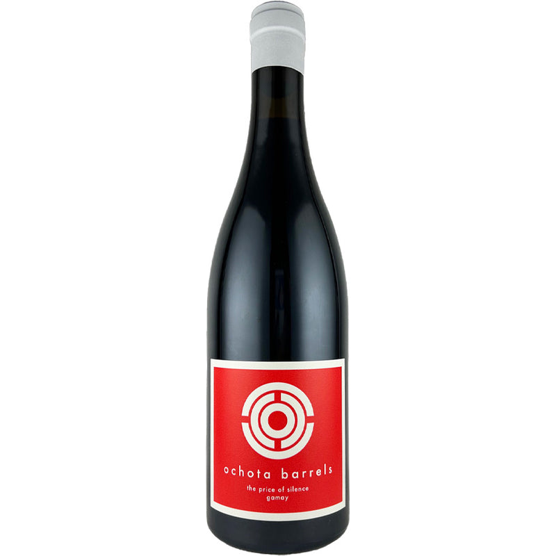Ochota Barrels / Price of Silence Gamay 2019